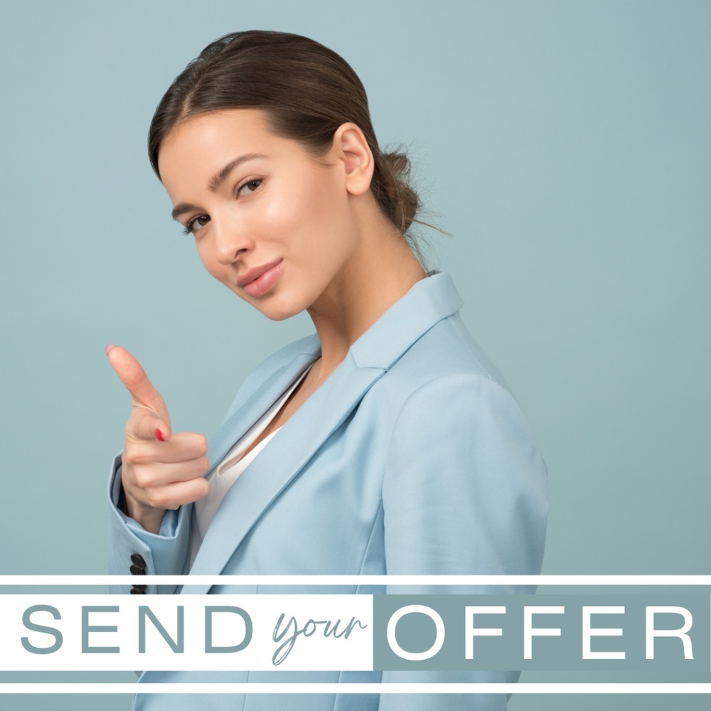 Send in Your Offers